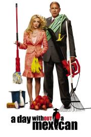 A Day Without a Mexican filmas