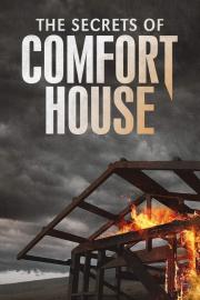 The Secrets of Comfort House filmas