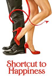 Shortcut to Happiness filmas