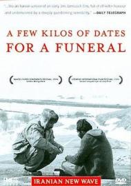 A Few Kilos of Dates for a Funeral filmas