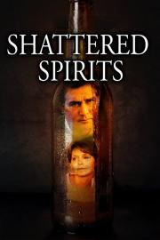 Shattered Spirits filmas