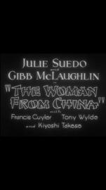 The Woman from China filmas