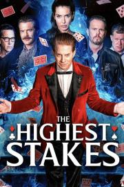 The Highest Stakes filmas