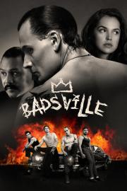 Badsville filmas
