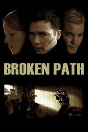 Broken Path filmas