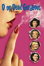Drop Dead Gorgeous filmas