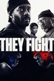 They Fight filmas