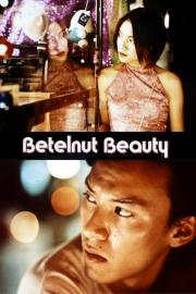 Betelnut Beauty filmas