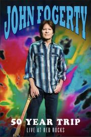 John Fogerty: 50 Year Trip - Live at Red Rocks filmas