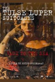 The Tulse Luper Suitcases, Part 2: Vaux to the Sea filmas