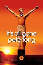 It's All Gone Pete Tong filmas