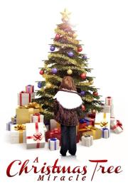 A Christmas Tree Miracle filmas