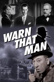 Warn That Man filmas
