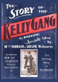 The Story of the Kelly Gang filmas