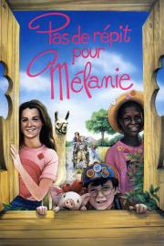 Pas de répit pour Mélanie filmas