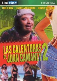 Las calenturas de Juan Camaney II filmas