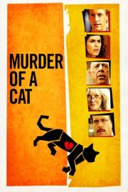Murder of a Cat filmas