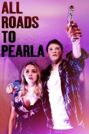 All Roads to Pearla filmas
