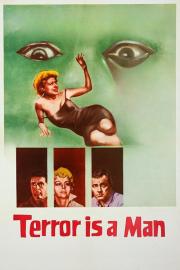 Terror Is a Man filmas