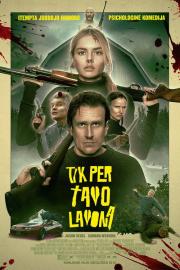 Tik per tavo lavoną filmas
