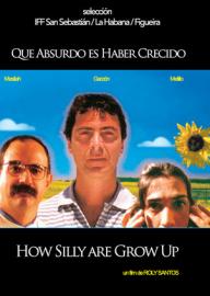 How silly are to grow up filmas