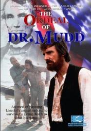 The Ordeal of Dr. Mudd filmas