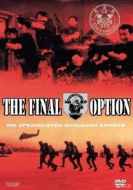The Final Option filmas