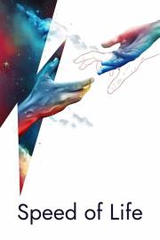 Speed of Life filmas