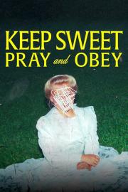 Keep Sweet: Pray and Obey filmas