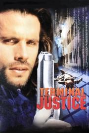 Terminal Justice filmas