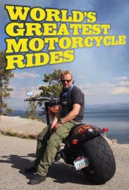 World's Greatest Motorcycle Rides filmas