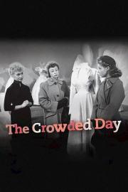 The Crowded Day filmas