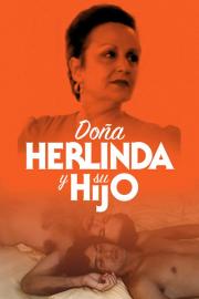 Doña Herlinda and Her Son filmas