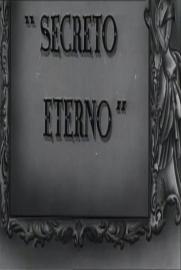 Secreto Eterno filmas