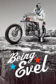 Being Evel filmas