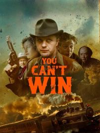 You Can't Win filmas