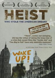 Heist: Who Stole the American Dream? filmas