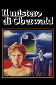 The Mystery of Oberwald filmas