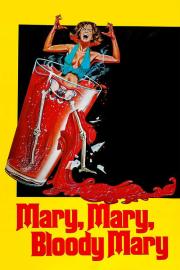 Mary, Mary, Bloody Mary filmas