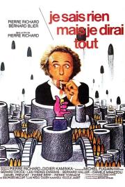 Je sais rien mais je dirai tout filmas