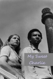 My Sweet Charlie filmas
