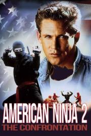 American Ninja 2: The Confrontation filmas
