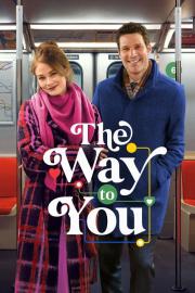 The Way to You filmas