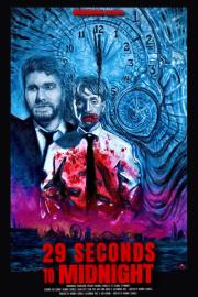 29 Seconds to Midnight filmas