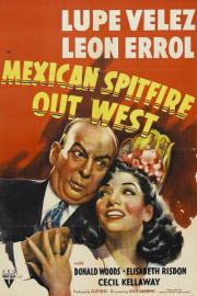 Mexican Spitfire Out West filmas