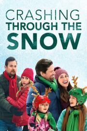 Crashing Through the Snow filmas