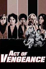 Act of Vengeance filmas