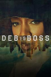 Deb is Boss filmas