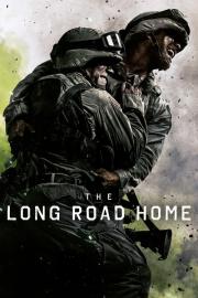 The Long Road Home filmas