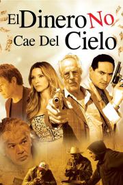El dinero no cae del cielo - El aerolito filmas